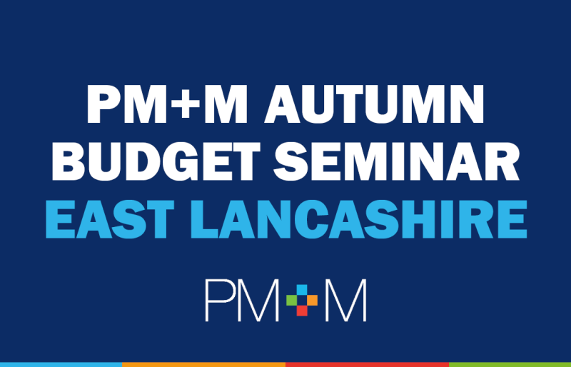 the-pmm-autumn-budget-seminar-east-lancashire